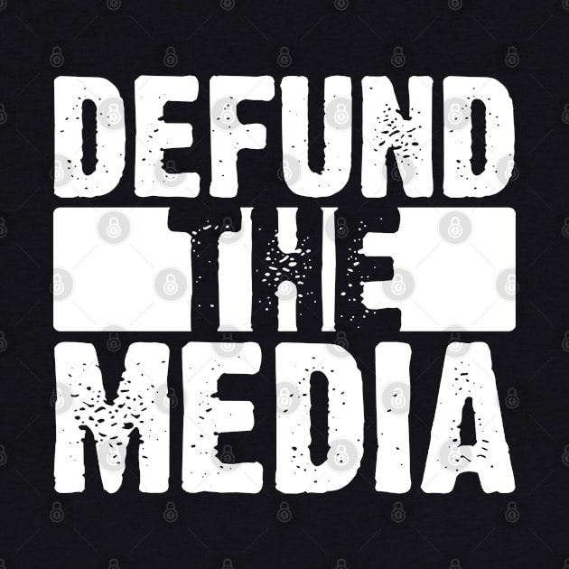 Defund The Media by toyrand